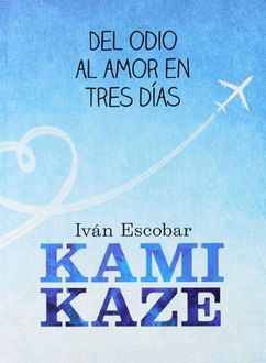 Kamikaze, Iván Escobar