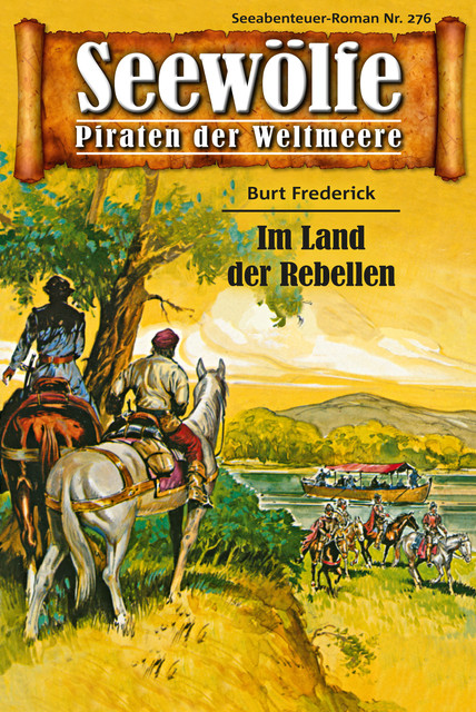 Seewölfe – Piraten der Weltmeere 276, Burt Frederick