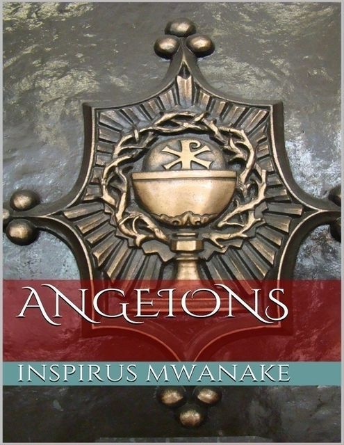 Angeions, Inspirus Mwanake