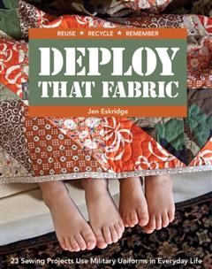 Deploy that Fabric, Jen Eskridge