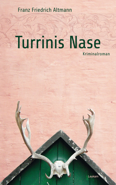Turrinis Nase, Franz F Altmann