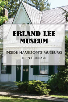 Erland Lee Museum, John Goddard