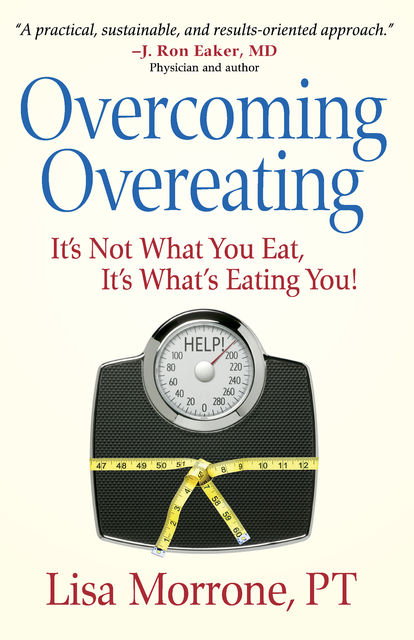Overcoming Overeating, Lisa Morrone