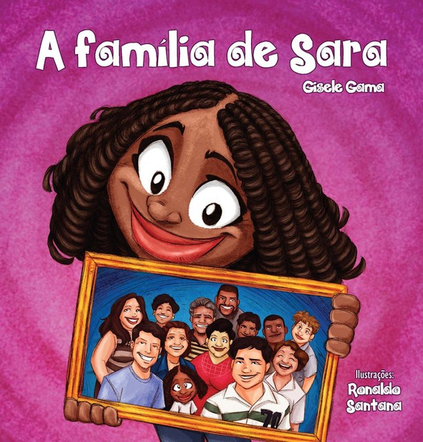 A família de Sara, Gisele Gama Andrade