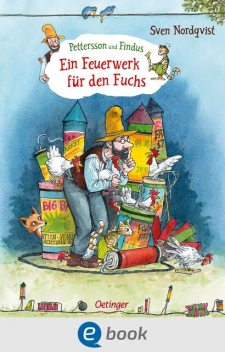 Pettersson und Findus. Ein Feuerwerk für den Fuchs, Sven Nordqvist