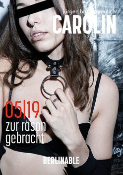 Carolin – Folge 5, Jürgen Bruno Greulich