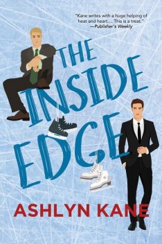 The Inside Edge, Ashlyn Kane