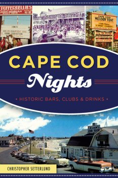 Cape Cod Nights, Christopher Setterlund