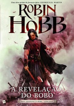 A Revelação do Bobo, Robin Hobb