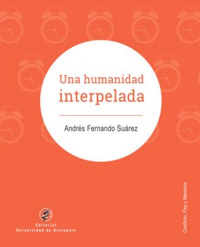 Una humanidad interpelada, Andrés Suárez