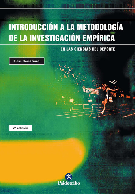 Introducción a la metodología de la investigación empírica en las ciencias del deporte, Klaus Heinemann