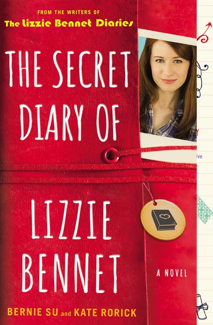 The Secret Diary of Lizzie Bennet, Kate Rorick, Bernie Su