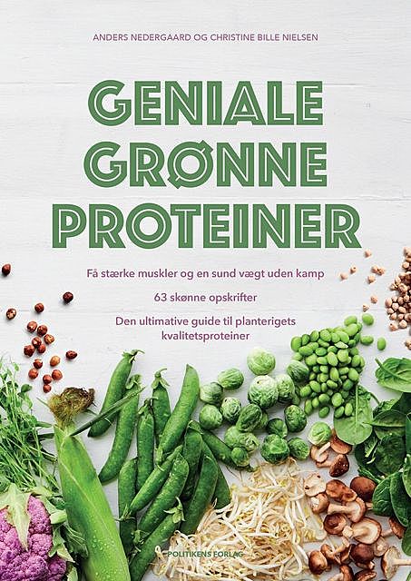 Geniale Gr�nne Proteiner, Anders Nedergaard og Christine Bille Nielsen