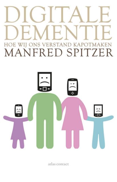 Digitale dementie, Manfred Spitzer
