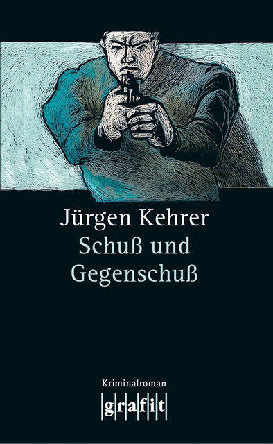 Schuß und Gegenschuß, Jürgen Kehrer