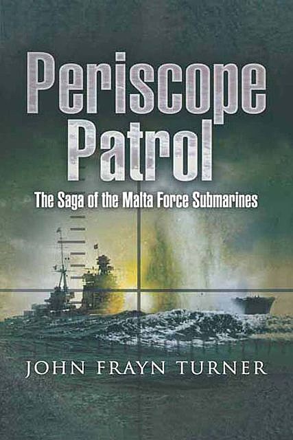 Periscope Patrol, John Frayn Turner