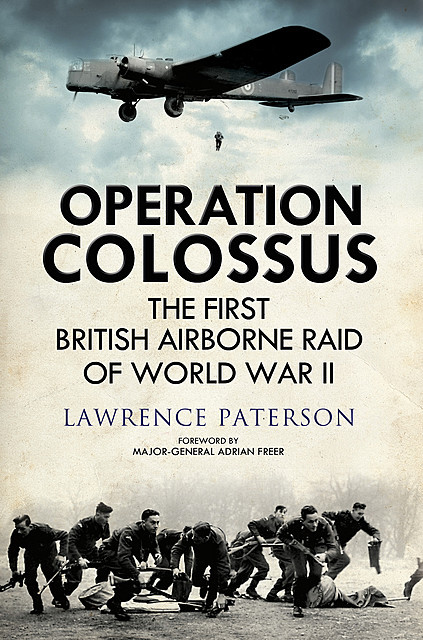 Operation Colossus, Lawrence Paterson