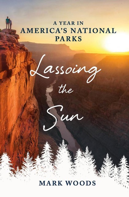 Lassoing the Sun, Mark Woods