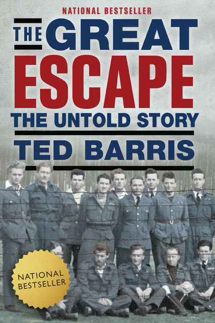 The Great Escape, Ted Barris