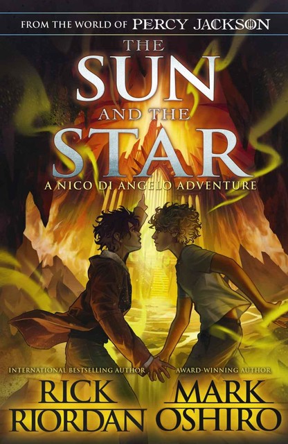 The Sun and the Star (From the World of Percy Jackson), Rick Riordan, Mark Oshiro