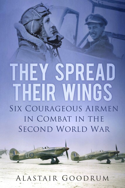 They Spread Their Wings, Alastair Goodrum