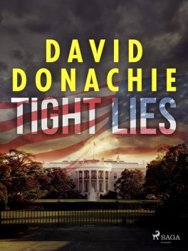 Tight Lies, David Donachie