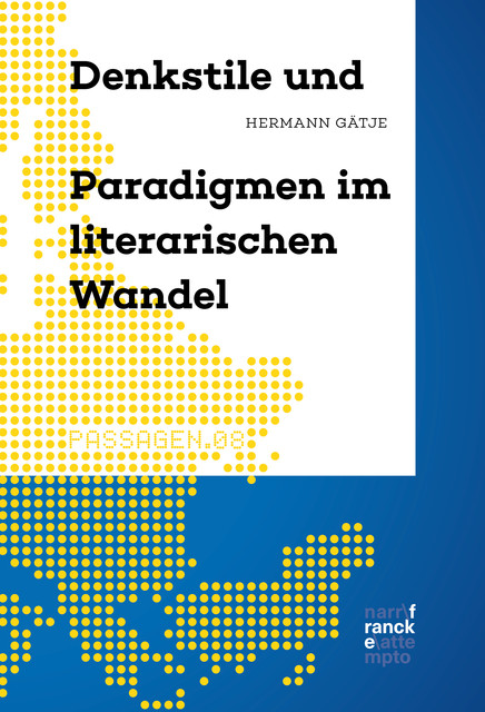 Denkstile und Paradigmen im literarischen Wandel, Hermann Gätje