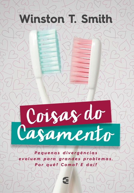 Coisas do casamento, Winston T. Smith