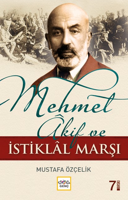 Mehmet Akif ve İstiklal Marşı, Mustafa Özçelik