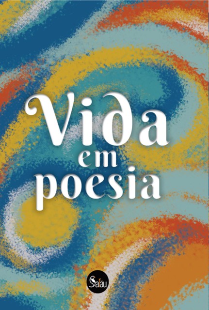 Vida Em Poesia, Nonato Nogueira
