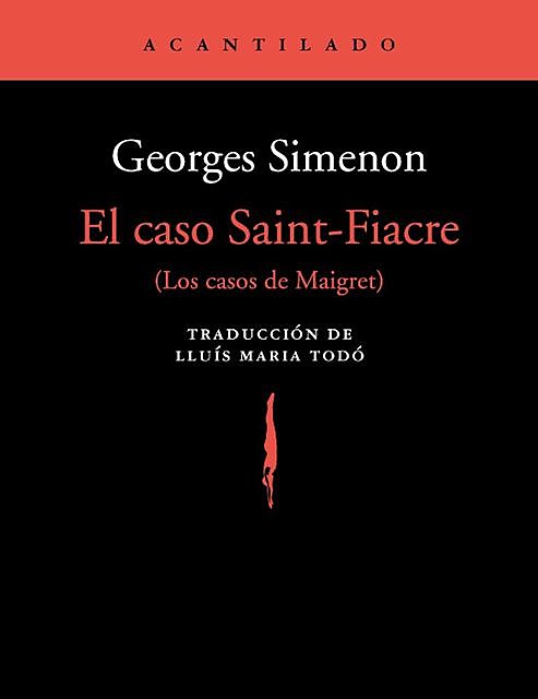El caso Saint-Fiacre, Simenon Georges