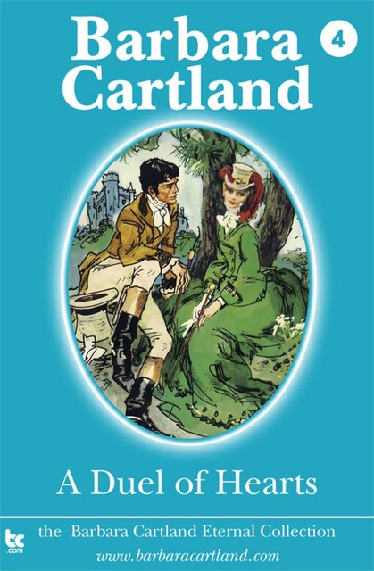 A Duel of Hearts, Barbara Cartland