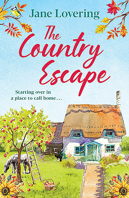 The Country Escape, Jane Lovering