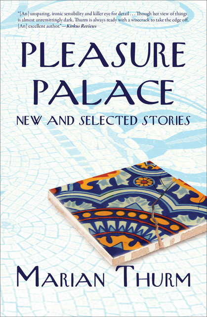 Pleasure Palace, Marian Thurm