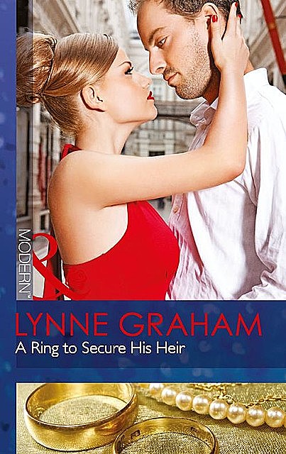 A Ring to Secure His Heir, Lynne Graham