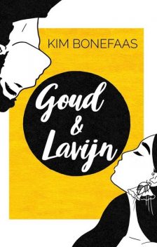 Goud & Lavijn, Kim Bonefaas