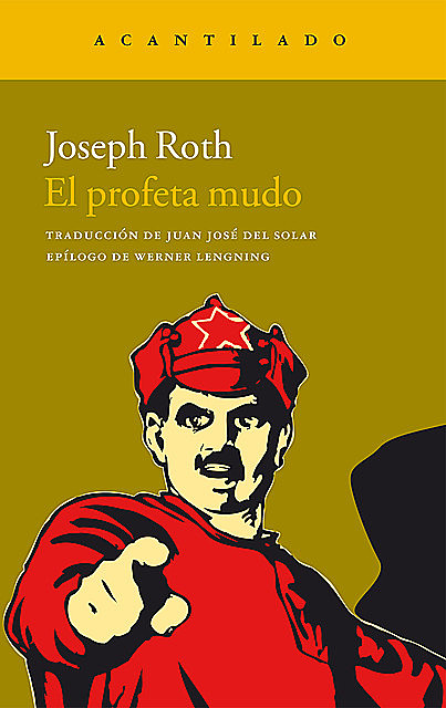 El profeta mudo, Joseph Roth