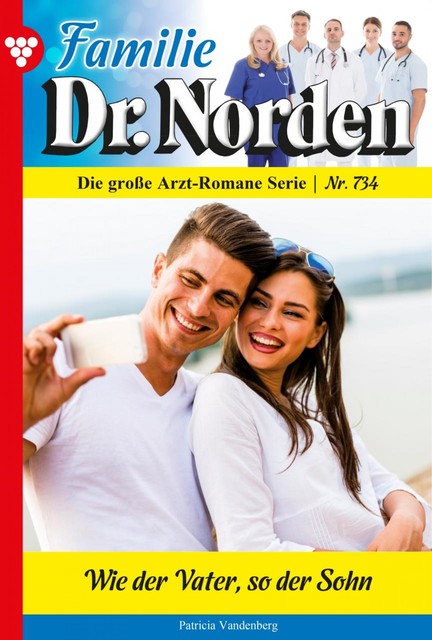 Familie Dr. Norden 734 – Arztroman, Patricia Vandenberg