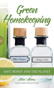 Green Homekeeping, Alice Alvrez