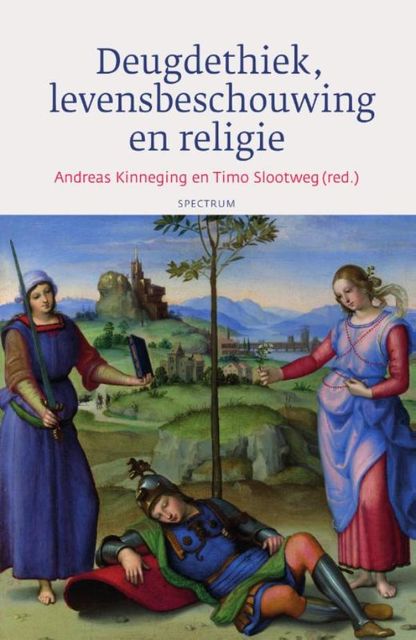 Deugdethiek, levensbeschouwing en religie, Andreas Kinneging