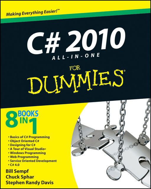 C# 2010 All-in-One For Dummies, Bill Sempf, Stephen Davis, Charles Sphar