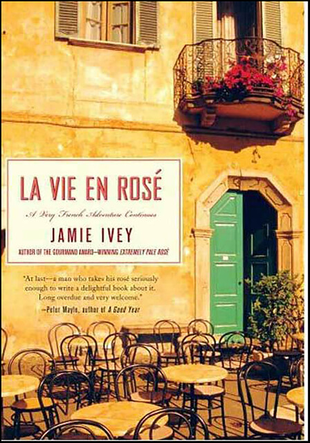 La Vie en Rosé, Jamie Ivey