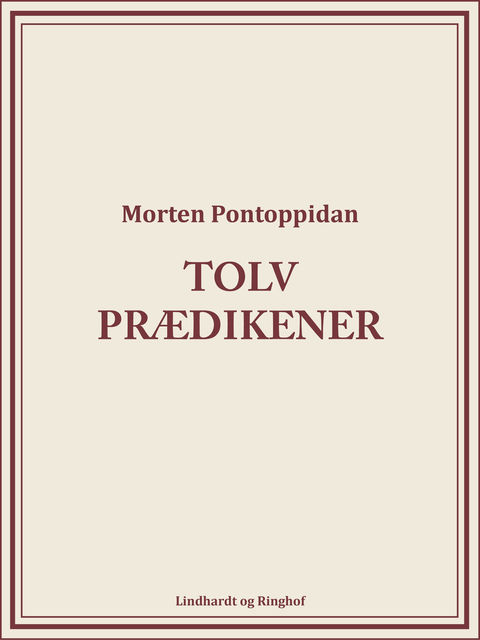 Tolv prædikener, Morten Pontoppidan