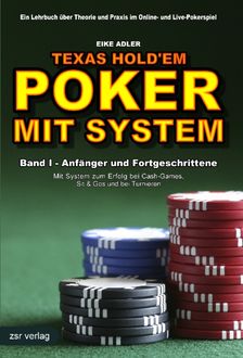 Texas Hold'em - Poker mit System 1, Eike Adler