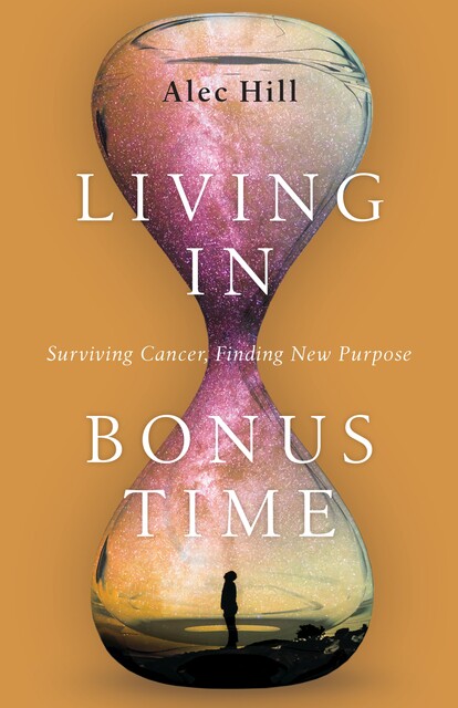 Living in Bonus Time, Alec Hill