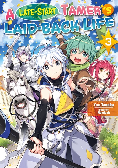 A Late-Start Tamer’s Laid-Back Life: Volume 3, Yuu Tanaka