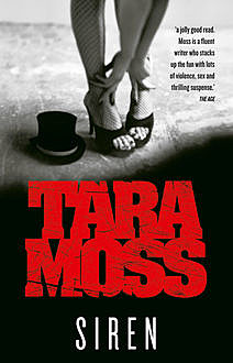 Siren, Tara Moss