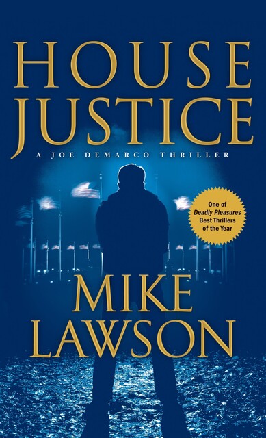 House Justice, Mike Lawson