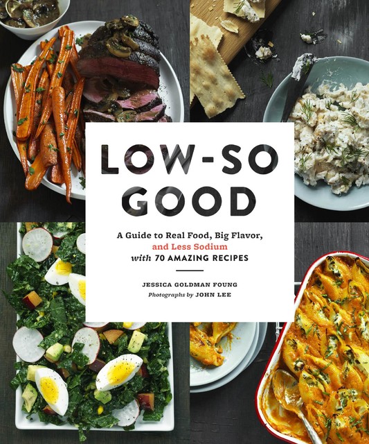 Low-So Good, Jessica Goldman Foung