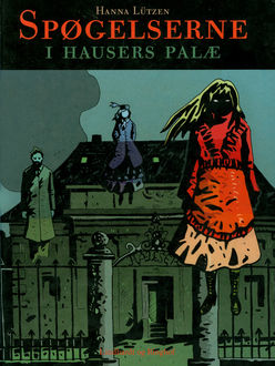 Spøgelserne i Hausers Palæ, Hanna Lützen